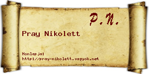 Pray Nikolett névjegykártya